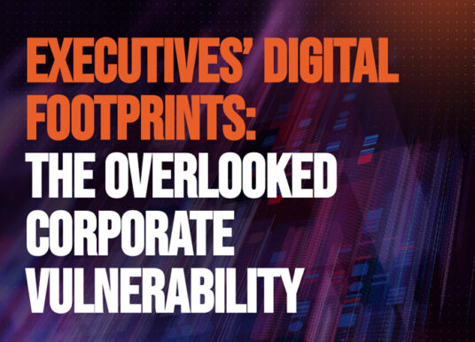 Exec digital footprints leaving companies exposed