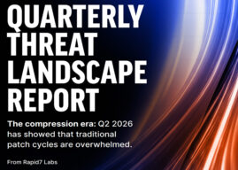 Rapid7 report highlights rise in zero-click exploits and pressure on patching cycles